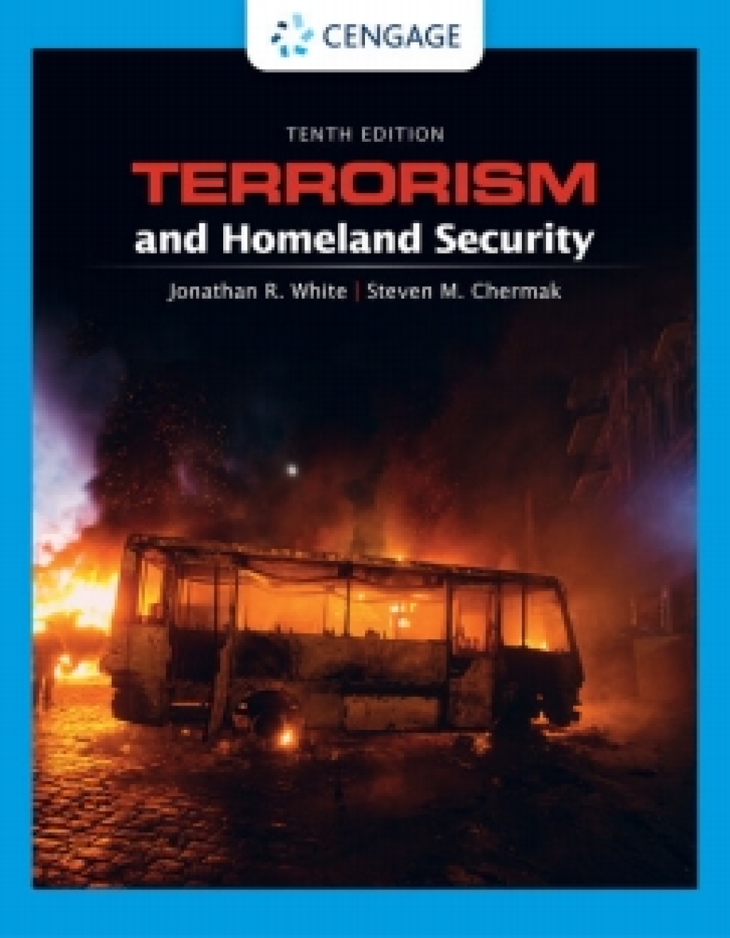MindTap for White/Chermak's Terrorism and Homeland Security, 10th Edition [Instant Access], 1 term 10th Edition â€“ PDF/EPUB Version Downloadable